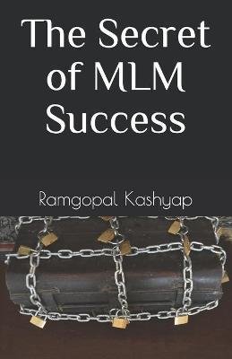 The Secret of MLM Success